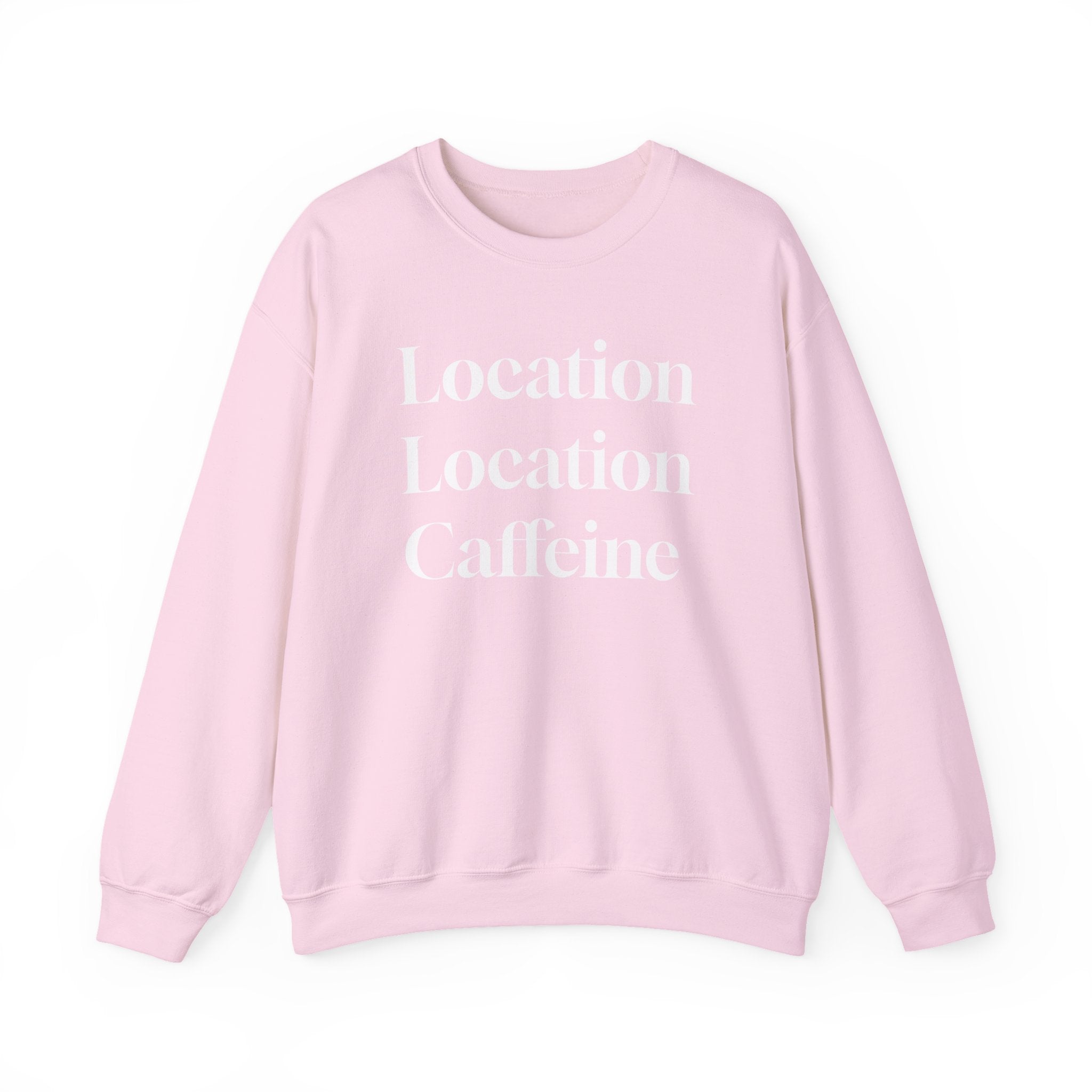 Realtor Crewneck Sweatshirt - Location, Location, Caffeine (Black version)