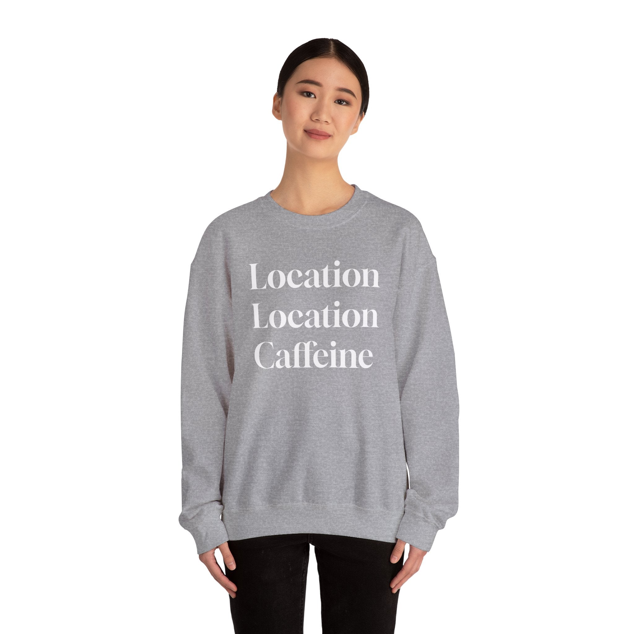 Realtor Crewneck Sweatshirt - Location, Location, Caffeine (Black version)